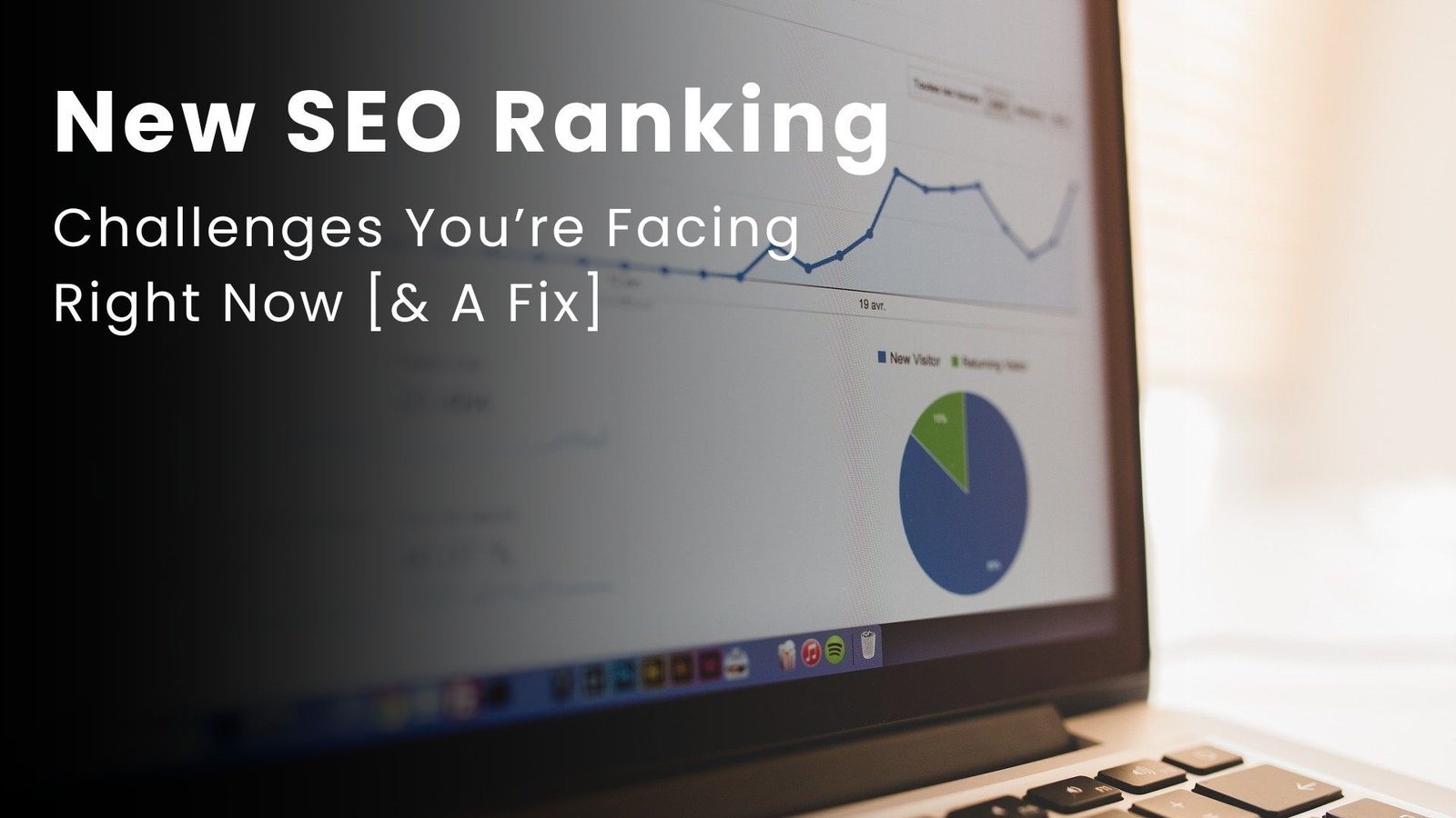 New SEO Ranking Challenges
